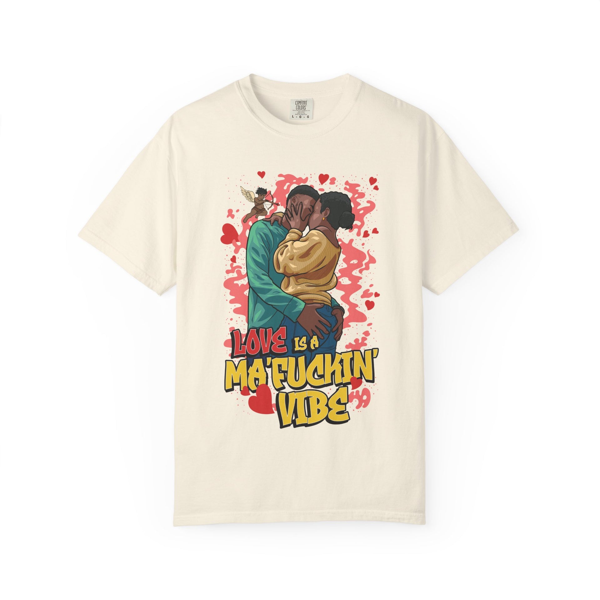 LOVE IS A MA'FUCKIN' VIBE TSHIRT - KÄNXIUS GARMENTS 