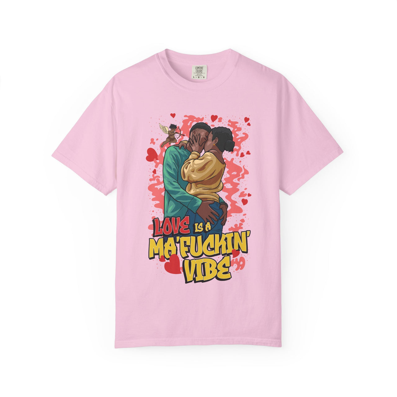 LOVE IS A MA'FUCKIN' VIBE TSHIRT - KÄNXIUS GARMENTS 