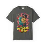 LOVE IS A MA'FUCKIN' VIBE TSHIRT - KÄNXIUS GARMENTS 