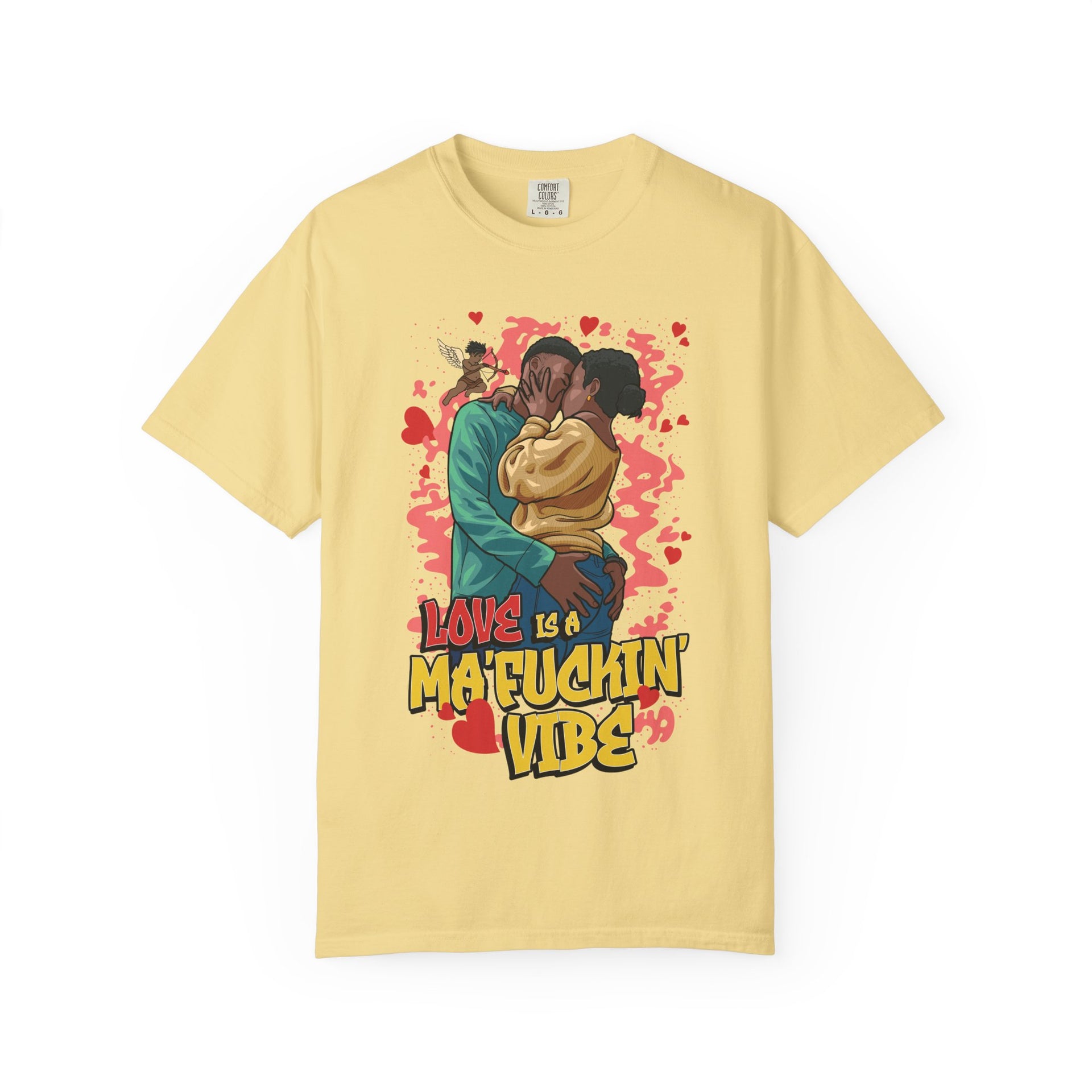 LOVE IS A MA'FUCKIN' VIBE TSHIRT - KÄNXIUS GARMENTS 